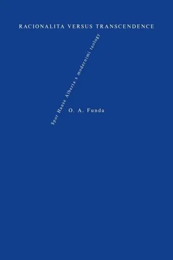 Racionalita versus transcendence - Otakar A. Funda