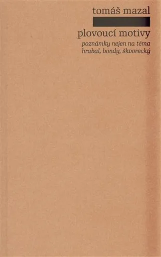 Plovoucí motivy - Tomáš Mazal