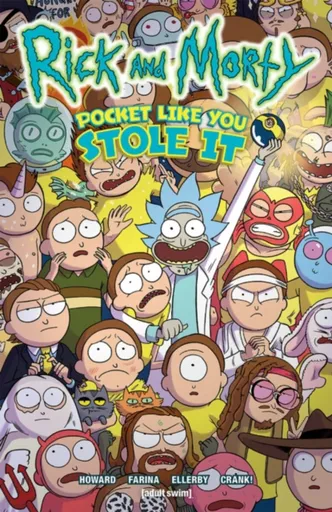 Rick and Morty: Pocket Like You Stole It - Tini Howardová