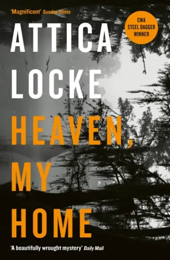 Heaven, My Home - Locke Attica