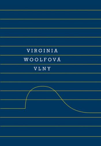 Vlny - Virginia Woolfová