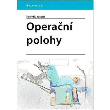 Operační polohy (978-80-271-2077-2)