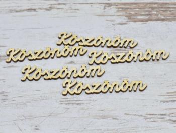 Natúr fa - &quot;Köszönöm&quot; felirat 9cm 5db/csomag