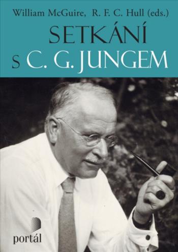 Setkání s C. G. Jungem - William McGuire, R. F. C. Hull