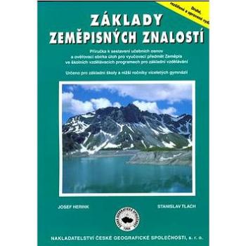 Základy zeměpisných znalostí: 2. rozšířené a upravené vydání (80-86034-67-4)