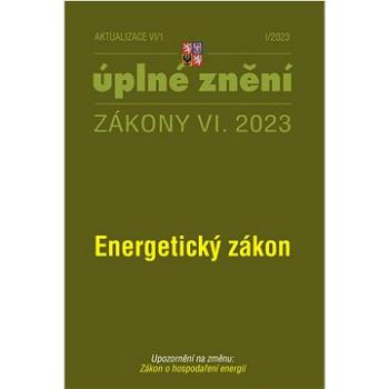 Aktualizace VI/1 Energetický zákon: Zákon o hospodaření energií (9771802837187)