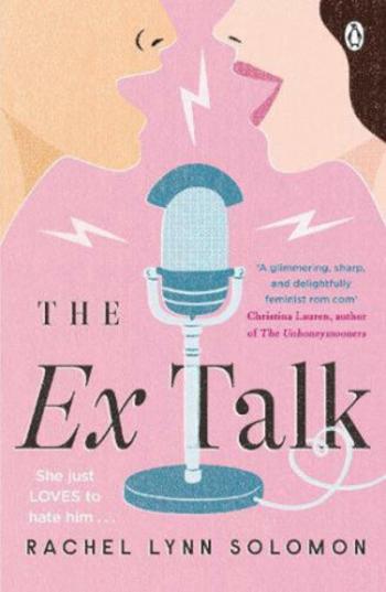 The Ex Talk - Rachel Lynn Solomon