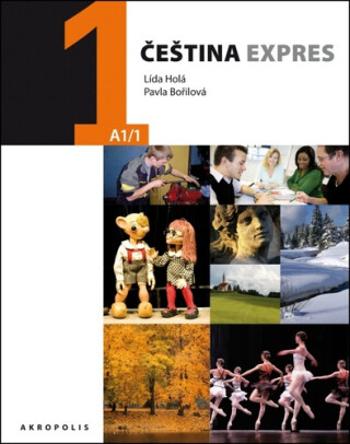 Čeština expres 1 (A1/1) anglická + CD - Lída Holá, Pavla Bořilová