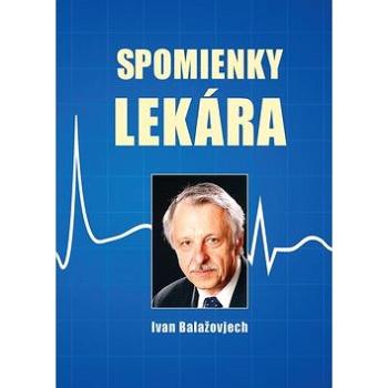 Spomienky lekára (978-80-8046-883-5)