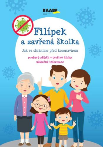 Filípek a zavřená školka - Jarmila Javorská