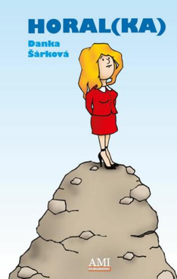 Horal(ka) - Danka Šárková