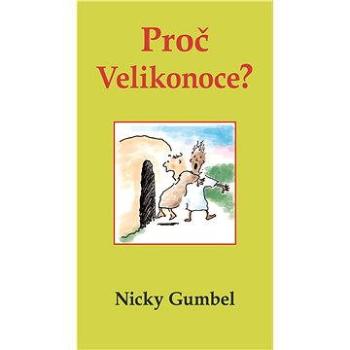 Proč Velikonoce? (978-80-864-4988-3)