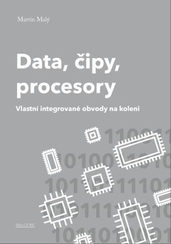 Data, čipy, procesory - Martin Malý - e-kniha