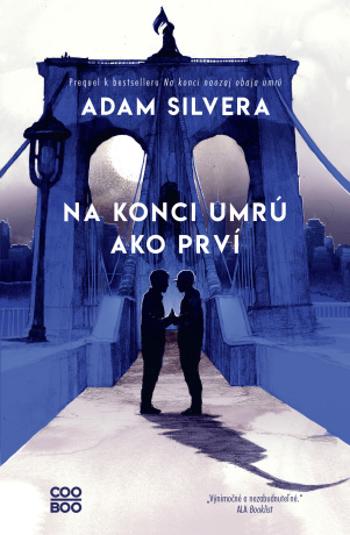 Na konci umrú ako prví - Adam Silvera - e-kniha