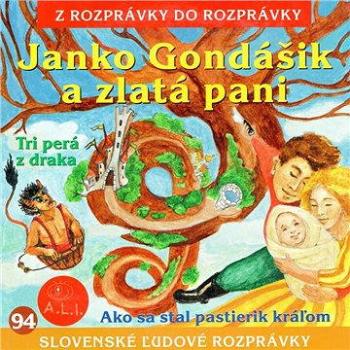 Janko Gondášik a zlatá pani