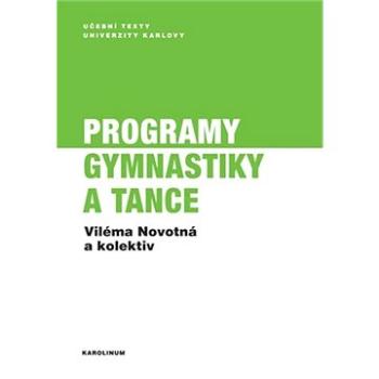 Programy gymnastiky a tance (9788024646190)