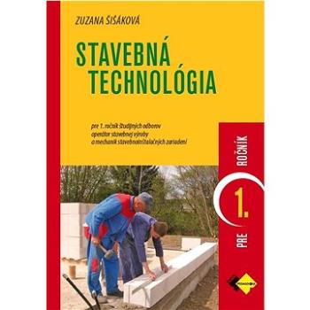 Stavebná technológia pre 1. ročník (978-80-8091-927-6)