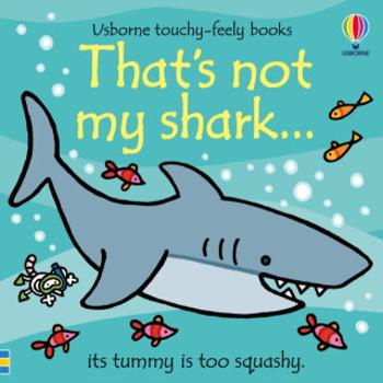 That's not my shark... - Watt Fiona