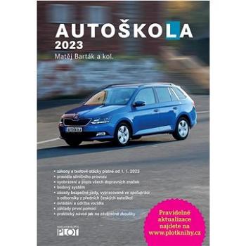 Autoškola 2023 (978-80-7428-441-0)