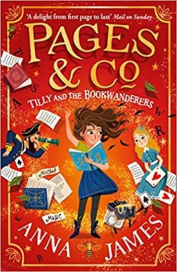 Tilly and the Bookwanderers (Pages & Co.) - Anna James