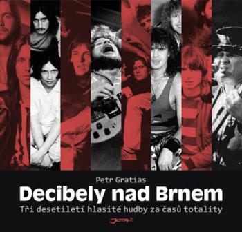 Decibely nad Brnem - Petr Gratias - e-kniha