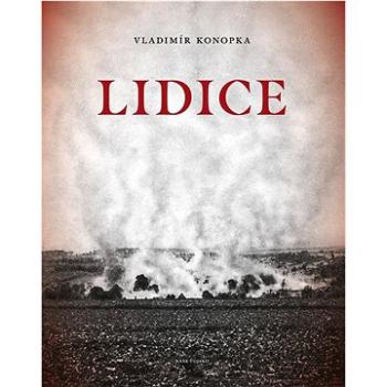 Lidice (978-80-206-1391-2)