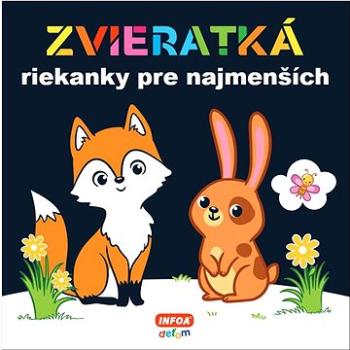 Zvieratká riekanky pre najmenších (978-80-7547-738-5)