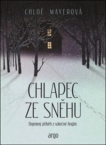 Chlapec ze sněhu (Defekt) - Chloe Mayerová