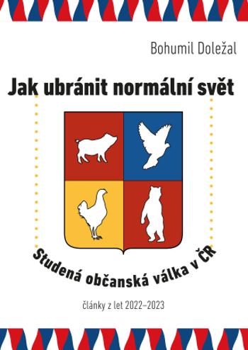 Jak ubránit normální svět - Bohumil Doležal - e-kniha