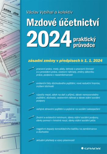 Mzdové účetnictví 2024 - Jan Přib, Václav Vybíhal - e-kniha