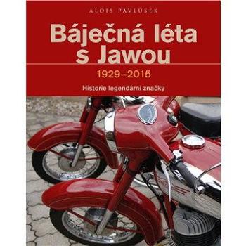 Báječná léta s Jawou (978-80-264-1064-5)