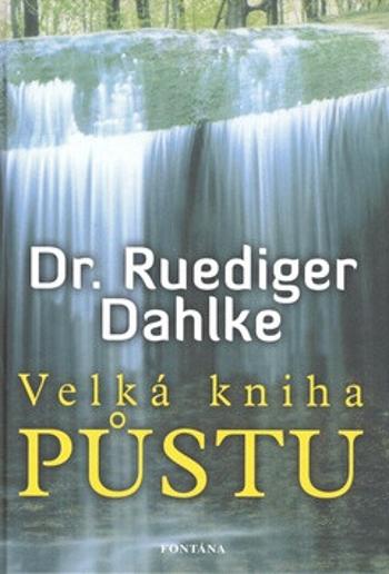 Velká kniha půstu - Ruediger Dahlke