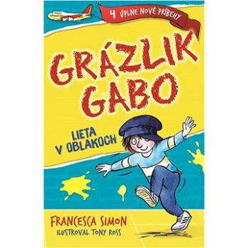 Grázlik Gabo lieta v oblakoch (978-80-556-4473-8)