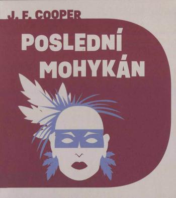 Poslední Mohykán (MP3-CD), edice Dobrodruh - audiokniha