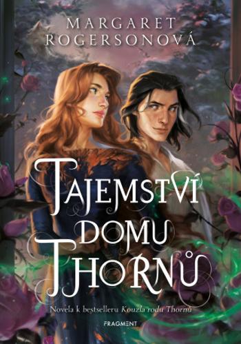 Tajemství domu Thornů  - Margaret Rogersonová - e-kniha