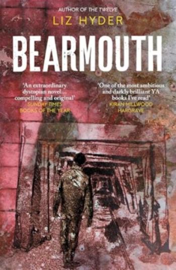 Bearmouth - Liz Hyder