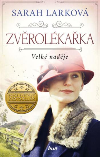 Zvěrolékařka Velké naděje - Sarah Larková