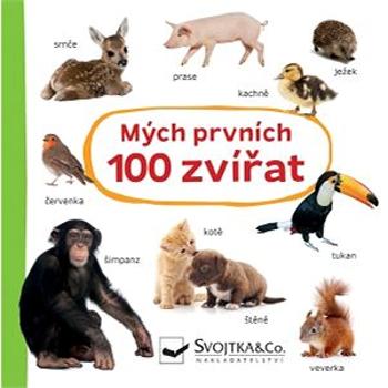 Mých prvních 100 zvířat (978-80-256-2689-4)