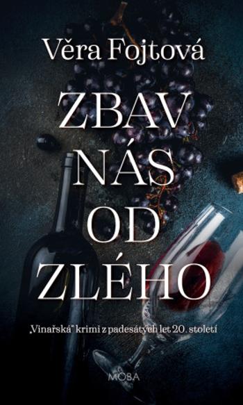 Zbav nás od zlého - Věra Fojtová - e-kniha