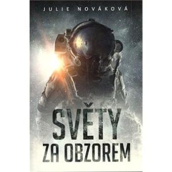 Světy za obzorem (978-80-7456-386-7)