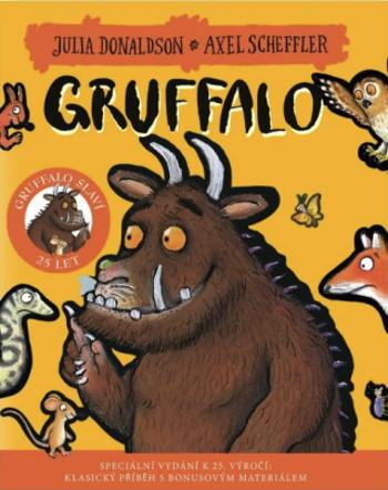 Gruffalo - Axel Scheffler, Julia Donaldsonová