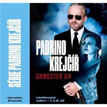 Série Padrino Krejčíř: Padrino Krejčíř Gangster a Žralok (978-80-87569-42-9)