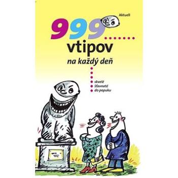 999 vtipov na každý deň (978-80-89153-85-5)