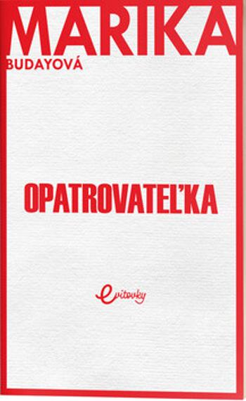 Opatrovateľka - Marika Budayová