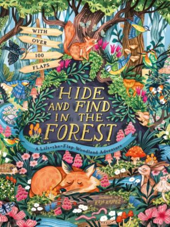 Hide and Find in the Forest: A Lift-the-Flap Woodland Adventure - Scholastic