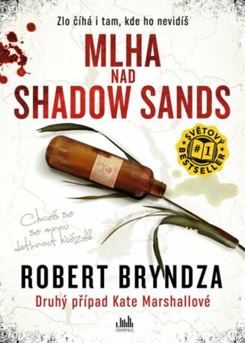 Mlha nad Shadow Sands - Robert Bryndza