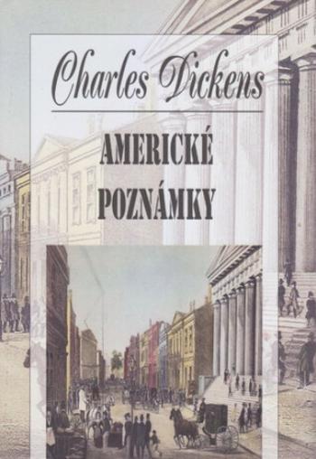 Americké poznámky (Defekt) - Charles Dickens