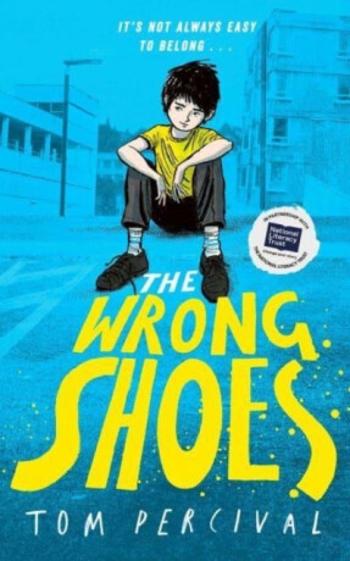 The Wrong Shoes - Tom Percival