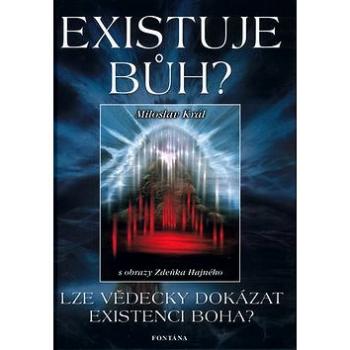 Existuje Bůh? (80-7336-197-3)