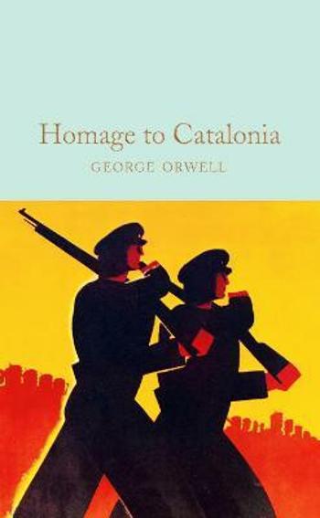 Homage to Catalonia - George Orwell